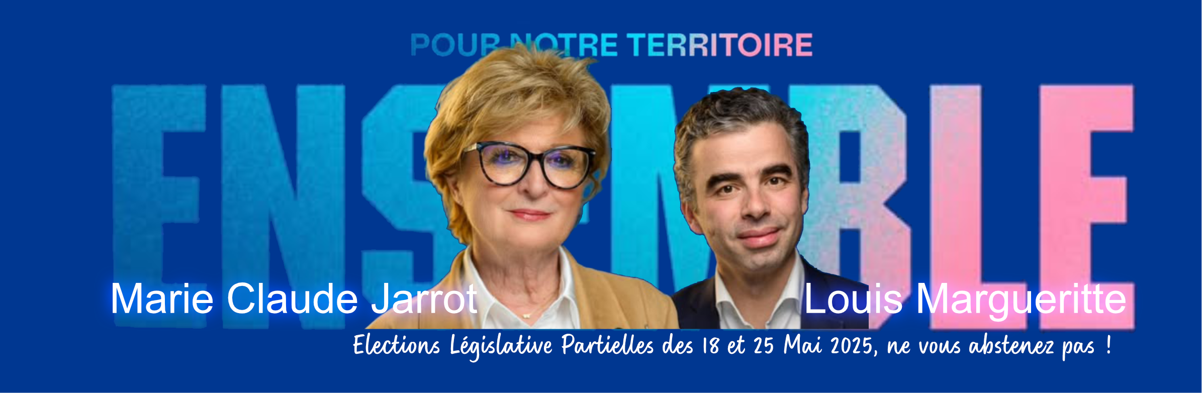 Marie-Claude Jarrot et Louis Margueritte - Ensemble pour notre territoire